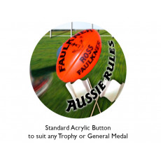 AFL - Aussie Rules Acrylic Button