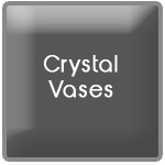 <b>Crystal Vases