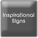 <b>Inspirational Signs